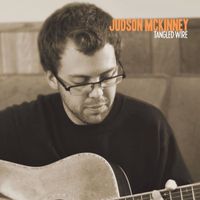 Judson McKinney - Tangled Wire