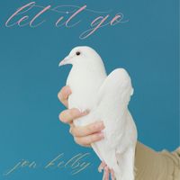 Jon Kelby - Let It Go (Explicit)