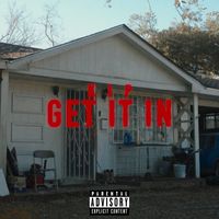 Kip - Get It In (Explicit)
