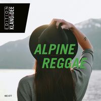 Markus Strasser - Alpine Reggae