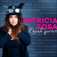 Patricia Sosa - Déjate Querer