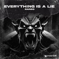 Raneo - Everything Is a Lie