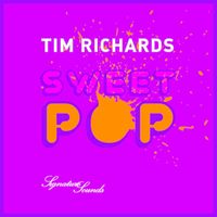 Tim Richards - Sweet Pop