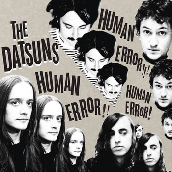 The Datsuns - Human Error