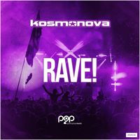 Kosmonova - Rave!