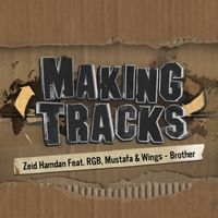 Zeid Hamdan - Brother (Making Tracks, Episode 2)