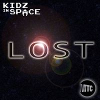 Kidz In Space - Lost (Explicit)