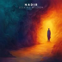 Nadir - Seeking Wisdom