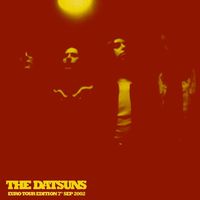 The Datsuns - Sittin' Pretty (Euro Tour Edition 7'' Sep 2002) (Explicit)