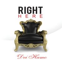 Dei Hamo - Right Here