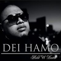 Dei Hamo - Hold U Down