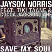 Jayson Norris - Save My Soul