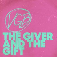 VGB - The Giver and the Gift