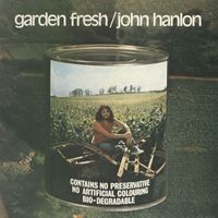 John Hanlon - Garden Fresh
