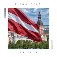 DJ Ella - Piena Ceļš
