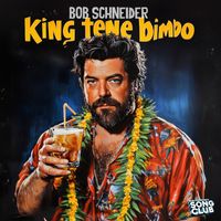 Bob Schneider - King Tene Bimbo (Song Club)