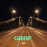 Zloy - Graf (Explicit)