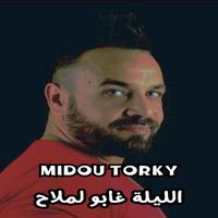 Midou Torky - الليلة غابو لملاح