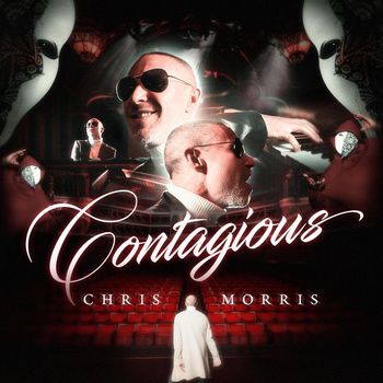 Chris Morris - Contagious