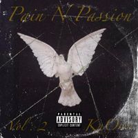 KnOwn - Pain N Passion Vol. 2 (Explicit)