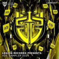 LGNR - Legion Records presents: ADE Sampler 2024