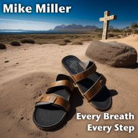 Mike Miller - Every Breath Every Step
