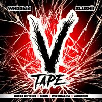 Dj Whoo Kid - V Tape (Explicit)