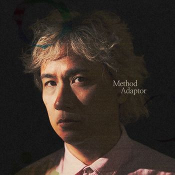Ely Buendia - Method Adaptor