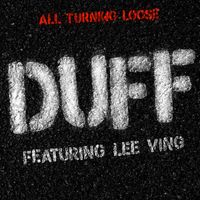 Duff McKagan - All Turning Loose (feat. Lee Ving)