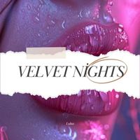 Lukas - Velvet Nights