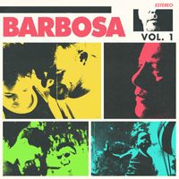 Barbosa - Barbosa - Vol.1
