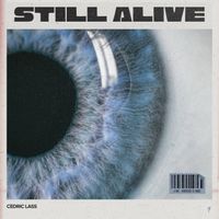 Cedric Lass - Still Alive