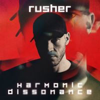 Rusher - Harmonic Dissonance