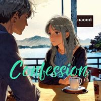 naomi - Confession