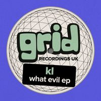 KL - What Evil EP