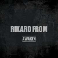 Rikard From - Awaken