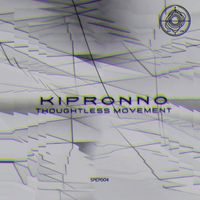 Kipronno - Thoughtless Movement