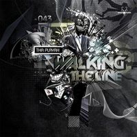 Tha Playah - Walking The Line (Explicit)