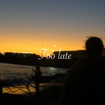 AZRA - Too Late