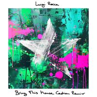 Luigi Rocca - Bring This House (Castion Extended Remix)