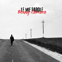 Benny Camaro - Le mie parole