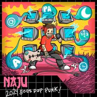 Naju - 2024 Goes Pop Punk
