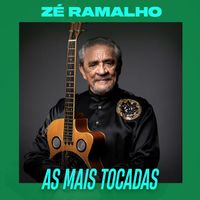 Zé Ramalho - Zé Ramalho - As Mais Tocadas
