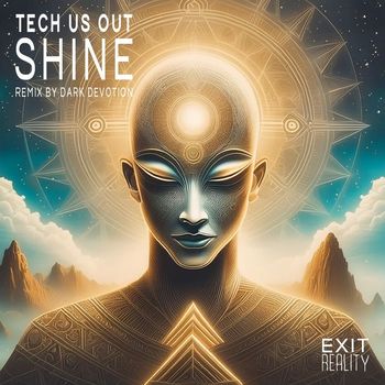 Tech Us Out - Shine
