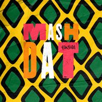 Benji Wild - Mash Dat (Explicit)