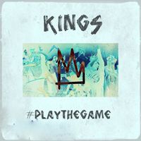 Kings - Play the Game