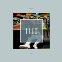 Kings - Flex (Explicit)