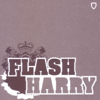 Flash Harry - Flash Harry