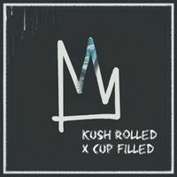 Kings - Kush Rolled X Cup Filled