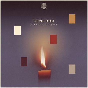 Bernie Rosa - Candlelight